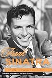Frank Sinatra: The Man, the Music, the Legend