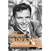 Frank Sinatra: The Man, the Music, the Legend