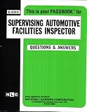 Review National Learning Corp  / Supervising Automotive Facilities Inspector/C-2215 (Career Examination Series)