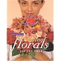 Creative Wedding Florals You Can Make (Illustrated) (Paperback)