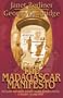 The Madagascar Manifesto