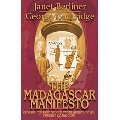 The Madagascar Manifesto by Janet Berliner
