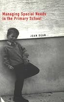 Managing Special Needs in the Primary School (Educational Management)
