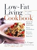 Low-Fat Living Cookbook: 250 Easy, Great-Tasting Recipes