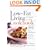 Low-Fat Living Cookbook: 250 Easy, Great-Tasting Recipes