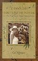 10 Foolish Fortune Hunters : The True Tale of a Female Marijuana Farmer