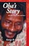 Oba's Story: Rastafari, Purification, and Power
