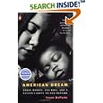 American Dream: Three Women, Ten Kids, and a Nation's Drive to... by Jason DeParle