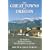 The Great Towns of Oregon: The Guide to the Best Getaways for a Vacation or a Lifetime