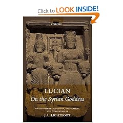Lucian: On the Syrian Goddess