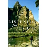 Listening for Coyote: A Walk Across Oregon's Wilderness