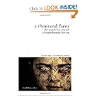 A Thousand Faces, the Quarterly Journal of Superhuman Fiction: Issue #9: Summer 2009 by Frank Byrns, Joshua M Reynolds, Nick C Piers, and Chad Boudreau