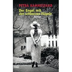 Der Engel mit den schwarzen Fl�geln: Roman