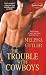 The Trouble With Cowboys