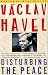 Books : Disturbing the Peace: A Conversation with Karel Huizdala