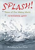 Splash! Poems of Our Watery World