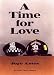 A Time for Love (Avalon Career Romance)