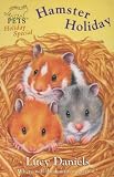 Hamster Holiday (Animal Ark Pets #26) (Animal Ark Pets Holiday Special)
