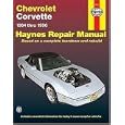Chevrolet Corvette 1984 thru 1996 (Haynes Repair Manual) by  John Haynes