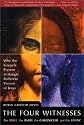 The Four Witnesses: The Rebel, the Rabbi, the Chronicler, and the Mystic