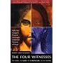 The Four Witnesses: The Rebel, the Rabbi, the Chronicler, and the Mystic