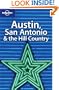 Lonely Planet Austin, San Antonio, & the Hill Country