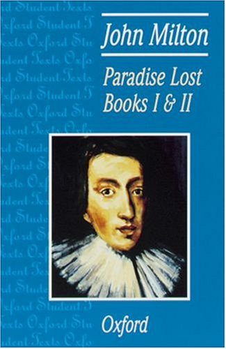 City Travel Guides Discounted  Books : Paradise Lost: John Milton: Bk.1 & 2 (Oxford Student Texts)