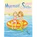 Mermaid Sister