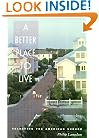 A Better Place to Live: Reshaping the American Suburb