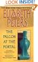 The Falcon at the Portal (Amelia Peabody, Book 11)