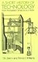 A Short History of Technology: From the Earliest Times to A.D. 1900