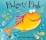 Fidgety Fish