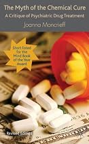 The Myth of the Chemical Cure
