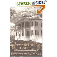 Perdition House: A Bay Tanner Mystery