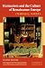 Humanism and the Culture of Renaissance Europe