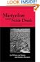 Martyrdom and Noble Death: Selected Texts from Graeco-Roman, Jewish and Christian Antiquity (Context of Early Christianity)