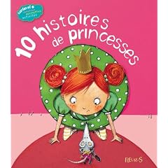 10 histoires de princesses