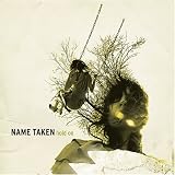 Name Taken -  Hold On
