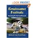 Renaissance Festivals: Merrying the Past and Present