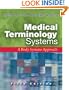 Medical Terminology Systems: A Body Systems Approach Fifth Edition