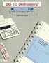 BIG E-Z Bookkeeping - Business System #1 without Payroll  (New & Improved Version)