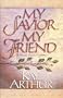 My Savior, My Friend
