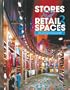 Stores and Retail Spaces 3 (Stores & Retail Spaces) (Vol 3)