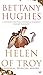 Helen Of Troy: Goddess, Princess, Whore RS.411.00