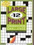 LARGE PRINT CROSSWORDS CHALLENGE #12