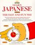Learn Japanese the Fast and Fun Way