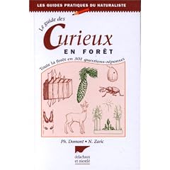 Le guide des curieux en foret