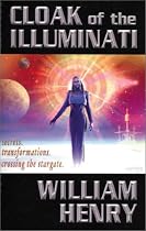 Cloak of the Illuminati: Secrets, Transformations, Crossing the Stargate
