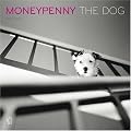 Moneypenny the Dog: A Homage to a Dog, Photography, and Life Itself