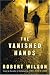 The Vanished Hands